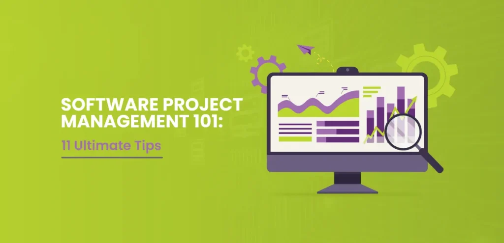 Software-Project-Management-101-11-Ultimate-Tips