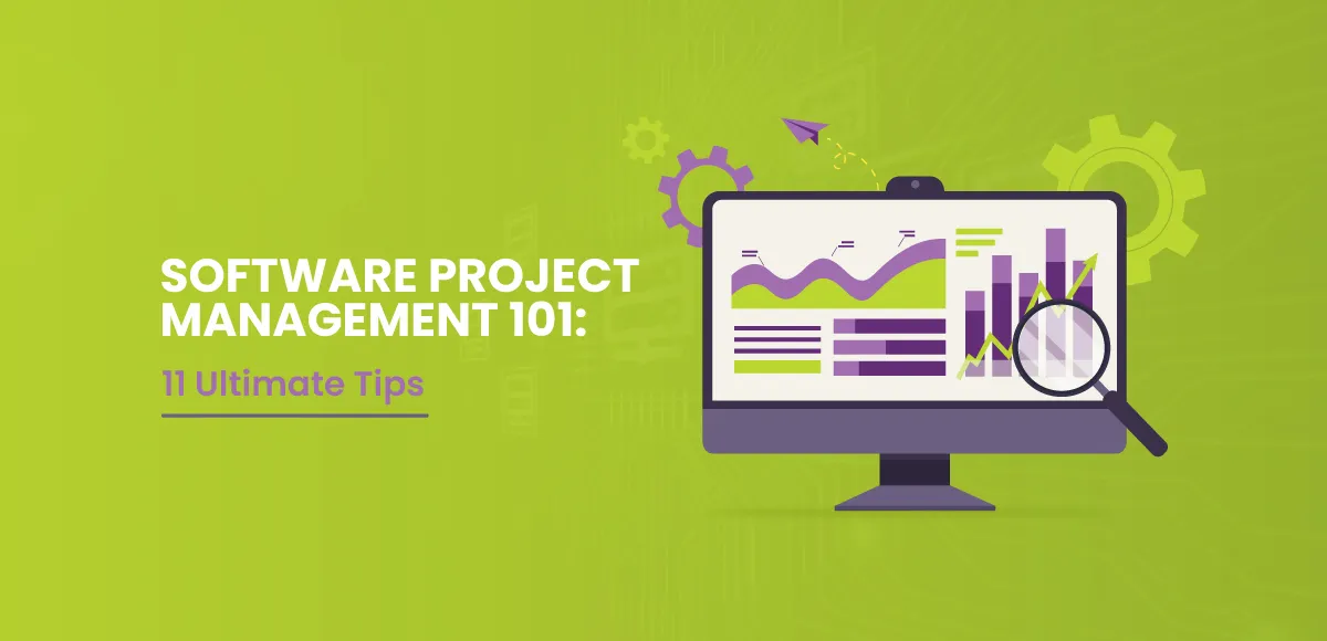 Software-Project-Management-101-11-Ultimate-Tips