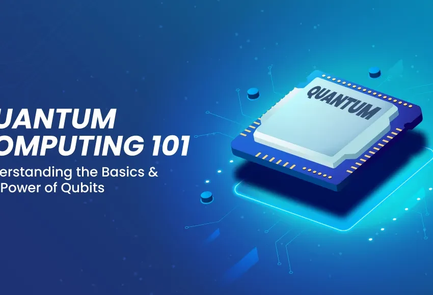 Quantum-Computing-101--Understanding-the-Basics-&-The-Power-of-Qubits