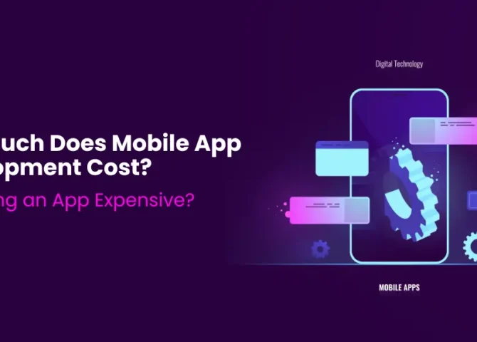 Is Building an App Expensive How Much Does Mobile App Development Cost