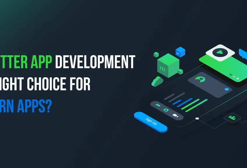 Is Flutter App Development the Right Choice for Modern Apps (1)