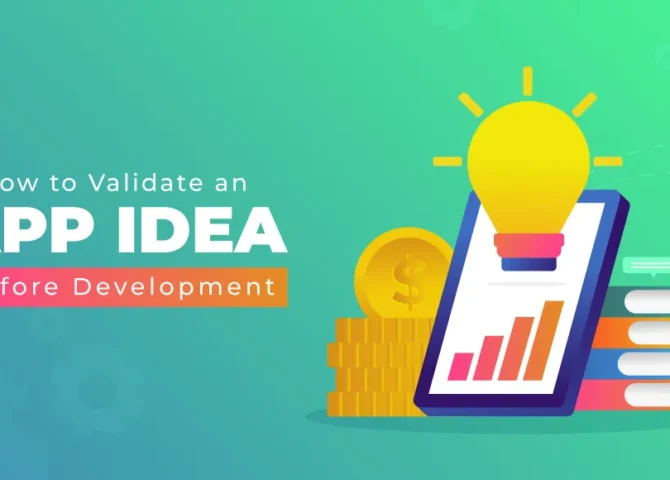 How-to-Validate-An-App-Idea-Before-Development 1