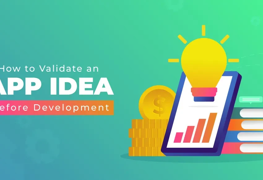 How-to-Validate-An-App-Idea-Before-Development 1